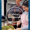 Middagskompassen : kokboken för dig, klimatet och planeten