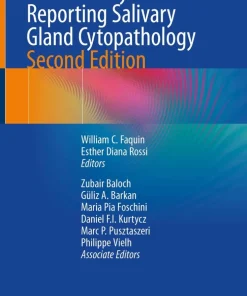 Milan System for Reporting Salivary Gland Cytopathology