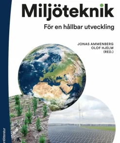 Miljöteknik : för en hållbar utveckling