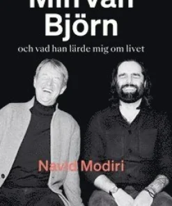 Min vän Björn : och vad han lärde mig om livet