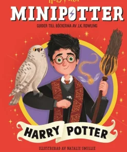 MINIPOTTER: Harry Potter : Guider till Harry Potter-böckerna av J.K. Rowling