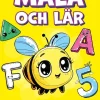 Måla och lär : bokstäver, siffror, djur, former
