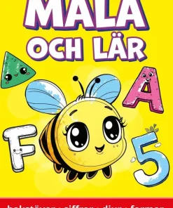 Måla och lär : bokstäver, siffror, djur, former