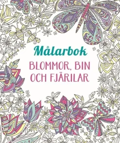 Målarbok : Blommor, bin och fjärilar