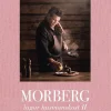 Morberg lagar husmanskost II : Klassiker från Europas kök