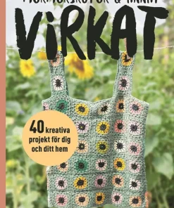 Mormorsrutor & annat virkat : 40 kreativa projekt för dig och ditt hem