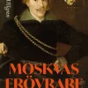 Moskvas erövrare : Jakob de la Gardie