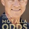 Mot alla odds : Berättelser om att få en andra chans