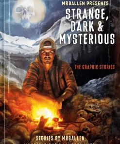 MrBallen Presents: Strange, Dark & Mysterious
