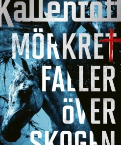 Mörkret faller över skogen