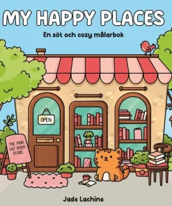 My Happy Places. En söt och cozy målarbok