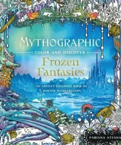Mythographic Color and Discover: Frozen Fantasies