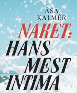 Naket: Hans mest intima