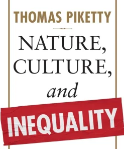Nature, Culture, and Inequality