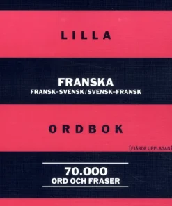 NE:s lilla franska ordbok : fransk-svensk/svensk-fransk 70 000 ord och fraser