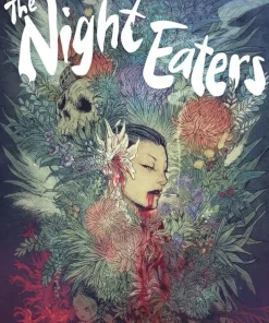 Night Eaters: She Eats the Night (Book 1)