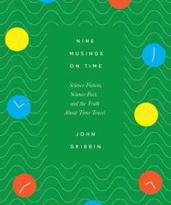Nine Musings on Time