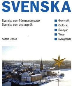 Ännu mer svenska : svenska som andraspråk, svenska som främmande språk