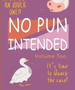 No Pun Intended Volume Too