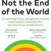 Not the End of the World