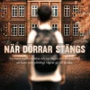 När dörrar stängs