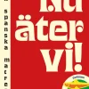 Nu äter vi : den spanska matresan