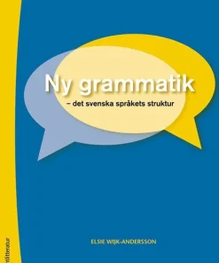 Ny grammatik : det svenska språkets struktur
