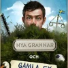 Nya grannar och gamla ex
