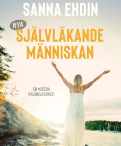 Nya självläkande människan