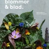 Odla örter, blommor & blad