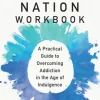 Official Dopamine Nation Workbook