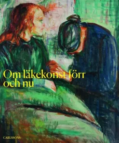 Om läkekonst förr och nu
