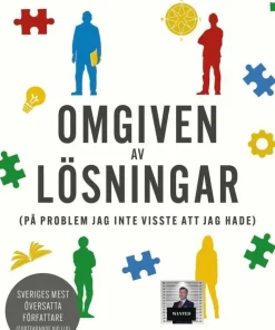Omgiven av lösningar (på problem jag inte visste att jag hade)