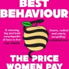 On Our Best Behaviour