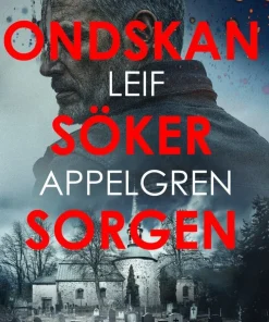 Ondskan söker sorgen