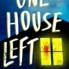 One House Left