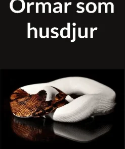 Ormar som husdjur