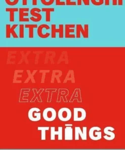 Ottolenghi Test Kitchen: Extra Good Things