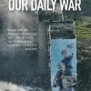 Our Daily War