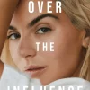 Over the Influence