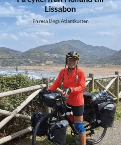 På cykel från Holland till Lissabon : En resa längs Atlantkusten