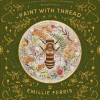 Paint with Thread: Through the Seasons