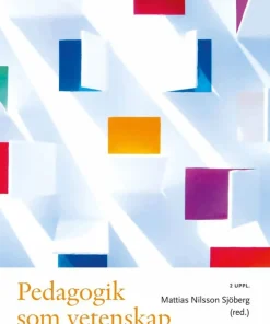 Pedagogik som vetenskap : en inbjudan