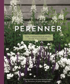 Perenner för trädgårdar från norr till söder