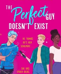 Perfect Guy Doesn't Exist
