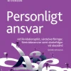 Personligt ansvar : vid likvidationsplikt, värdeöverföringar, företrädaransvar samt skattefrågor vid obestånd