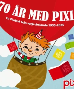 Pixibox: 70 år med pixi : En Pixibok från varje årtionde 1955-2025