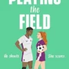 Playing the Field