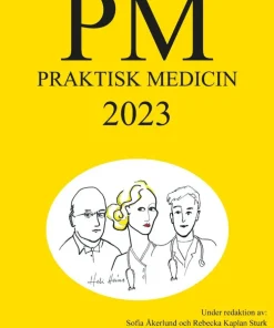 PM: Praktisk Medicin år 2023 - terapikompendium i allmänmedicin
