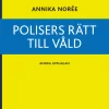 Polisers rätt till våld